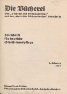 Die Bücherei. Zeitschrift der Reichsstelle für das Büchereiwesen