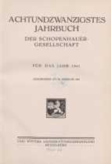 Achtundzwanzigstes Jahrbuch der Schopenhauer-Gesellschaft für das jahr 1941