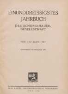 Einunddreissigstes Jahrbuch der Schopenhauer-Gesellschaft für das Jahr 1944