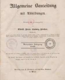Allgemeine Bauzeitung mit Abbildungen, 1849