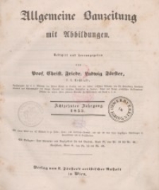 Allgemeine Bauzeitung mit Abbildungen, 1853