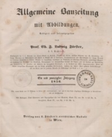 Allgemeine Bauzeitung mit Abbildungen, 1856