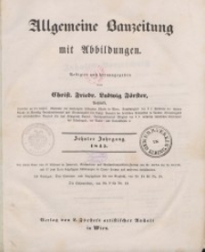 Allgemeine Bauzeitung mit Abbildungen, 1845