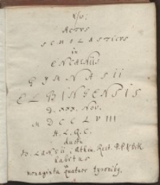 Actus Scholasticus in encaeniis Gymnasii Elbingensis