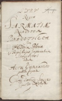 Regia Sarmatiae Principum Pinacotheca Sive Historia...