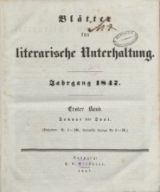 Blätter für literarische Unterhaltung, 1847, Bd. 1.