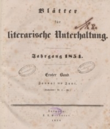 Blätter für literarische Unterhaltung, 1854, Bd. 1.