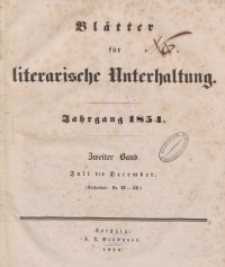 Blätter für literarische Unterhaltung, 1854, Bd. 2.