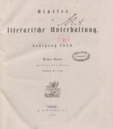 Blätter für literarische Unterhaltung, 1859, Bd. 1.