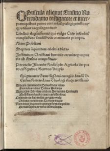 Opuscula aliquot Erasmo Roterodamo castigatore et interprete...