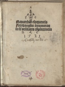 Proverbia eloquentis Freydangks innumeras in se utilitates co[m]plectentia