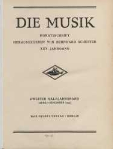 Die Musik : Monatsschrift, 1933, Jg. XXV.