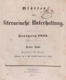 Blätter für literarische Unterhaltung, 1851, Bd. 1.