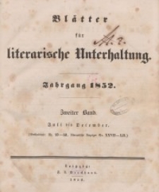 Blätter für literarische Unterhaltung, 1852, Bd. 2.