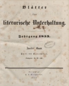 Blätter für literarische Unterhaltung, 1853, Bd. 2.