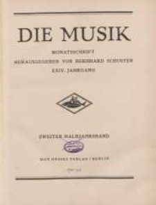 Die Musik : Monatsschrift, 1932, Jg. XXIV.