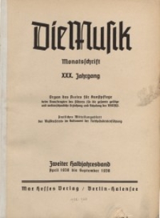 Die Musik : Monatsschrift, 1938, Jg. XXX.