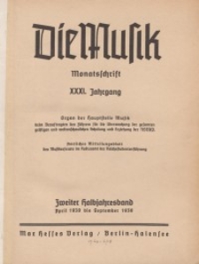 Die Musik : Monatsschrift, 1939, Jg. XXXI.