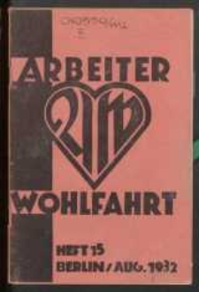 Arbeiter-Wohlfahrt, Heft 15, August 1932