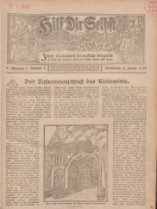 Hilf Dir Selbst: Illustr. Wochenschrift für praktische Kriegshilfe im Feld und Garten. Hof und Stall, Küche und Haus, 1918
