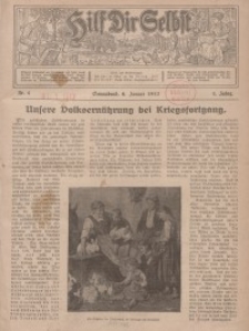 Hilf Dir Selbst: Illustr. Wochenschrift für praktische Kriegshilfe im Feld und Garten. Hof und Stall, Küche und Haus, 1917