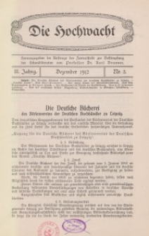 Die Hochwacht : Monatsschrift zur Pflege der geistigen und sittlichen Volksgesundheit, 3. Jg., 1912, H. 3.