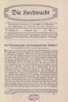 Die Hochwacht : Monatsschrift zur Pflege der geistigen und sittlichen Volksgesundheit, 3. Jg., 1913, H. 4.
