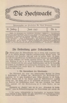 Die Hochwacht : Monatsschrift zur Pflege der geistigen und sittlichen Volksgesundheit, 3. Jg., 1913, H. 9.