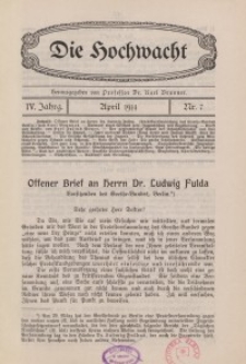 Die Hochwacht : Monatsschrift zur Pflege der geistigen und sittlichen Volksgesundheit, 4. Jg., 1914, H. 7.