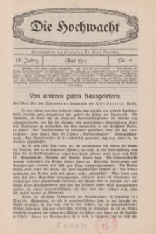 Die Hochwacht : Monatsschrift zur Pflege der geistigen und sittlichen Volksgesundheit, 4. Jg., 1914, H. 8.