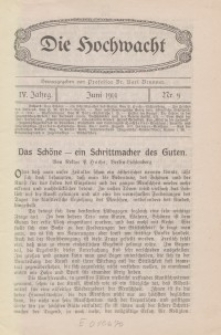 Die Hochwacht : Monatsschrift zur Pflege der geistigen und sittlichen Volksgesundheit, 4. Jg., 1914, H. 9.
