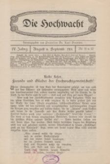 Die Hochwacht : Monatsschrift zur Pflege der geistigen und sittlichen Volksgesundheit, 4. Jg., 1914, H. 11-12.