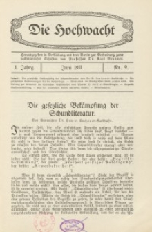 Die Hochwacht : Monatsschrift zur Pflege der geistigen und sittlichen Volksgesundheit, 1. Jg., 1911, Nr 9.