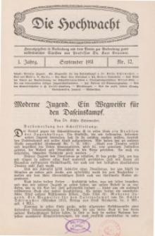 Die Hochwacht : Monatsschrift zur Pflege der geistigen und sittlichen Volksgesundheit, 1. Jg., 1911, Nr 12.