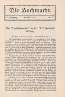 Die Hochwacht : Monatsschrift zur Pflege der geistigen und sittlichen Volksgesundheit, 5. Jg., 1915, H. 5.