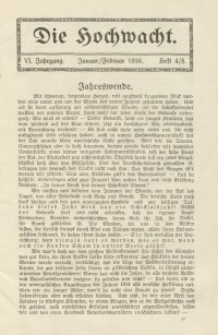 Die Hochwacht : Monatsschrift zur Pflege der geistigen und sittlichen Volksgesundheit, 6. Jg., 1916, H. 4-5.
