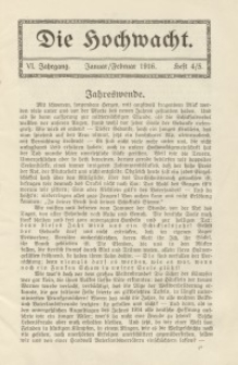 Die Hochwacht : Monatsschrift zur Pflege der geistigen und sittlichen Volksgesundheit, 6. Jg., 1916, H. 4-5.