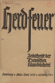 Herdfeuer : Zeitschrift der Deutschen Hausbücherei, 12. Jahrg., 1937, Nr 3