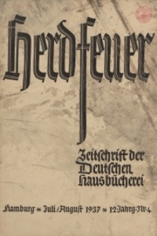 Herdfeuer : Zeitschrift der Deutschen Hausbücherei, 12. Jahrg., 1937, Nr 4