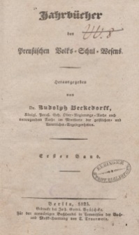 Jahrbücher des preußischen Volks-Schul-Wesens, Bd. 1
