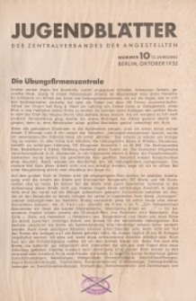 Jugend-Blätter des Zentralverbandes der Angestellten, 13. Jahrgang, 1932, H. 10 (Oktober).