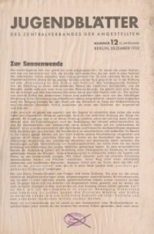 Jugend-Blätter des Zentralverbandes der Angestellten, 13. Jahrgang, 1932, H. 12 (Dezember).