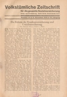 Volkstümliche Zeitschrift für die gesamte Sozialversicherung, 36. Jahrgang, 1930, H. 22