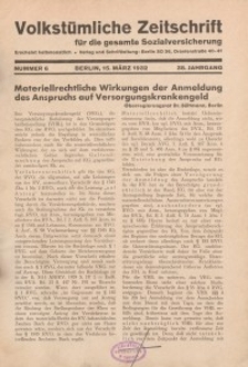 Volkstümliche Zeitschrift für die gesamte Sozialversicherung, 38. Jahrgang, 1932, H. 6