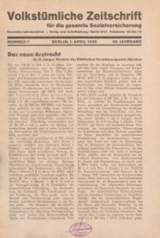 Volkstümliche Zeitschrift für die gesamte Sozialversicherung, 38. Jahrgang, 1932, H. 7