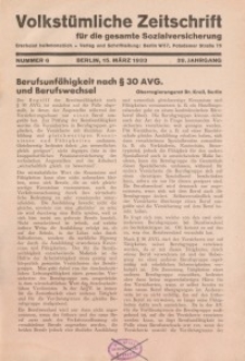 Volkstümliche Zeitschrift für die gesamte Sozialversicherung, 39. Jahrgang, 1933, H. 6