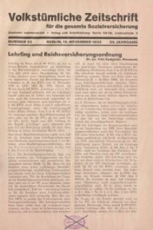 Volkstümliche Zeitschrift für die gesamte Sozialversicherung, 39. Jahrgang, 1933, H. 22