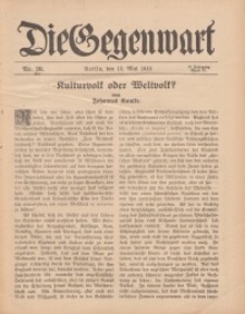 Die Gegenwart: Wochenschrift für Literatur, Kunst, Leben, 44. Jahrgang, 1915, H. 20