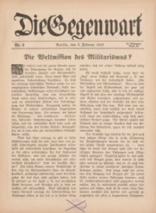 Die Gegenwart: Wochenschrift für Literatur, Kunst, Leben, 45. Jahrgang, 1916, H. 6