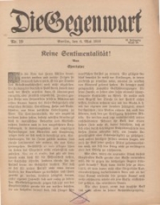 Die Gegenwart: Wochenschrift für Literatur, Kunst, Leben, 45. Jahrgang, 1916, H. 19